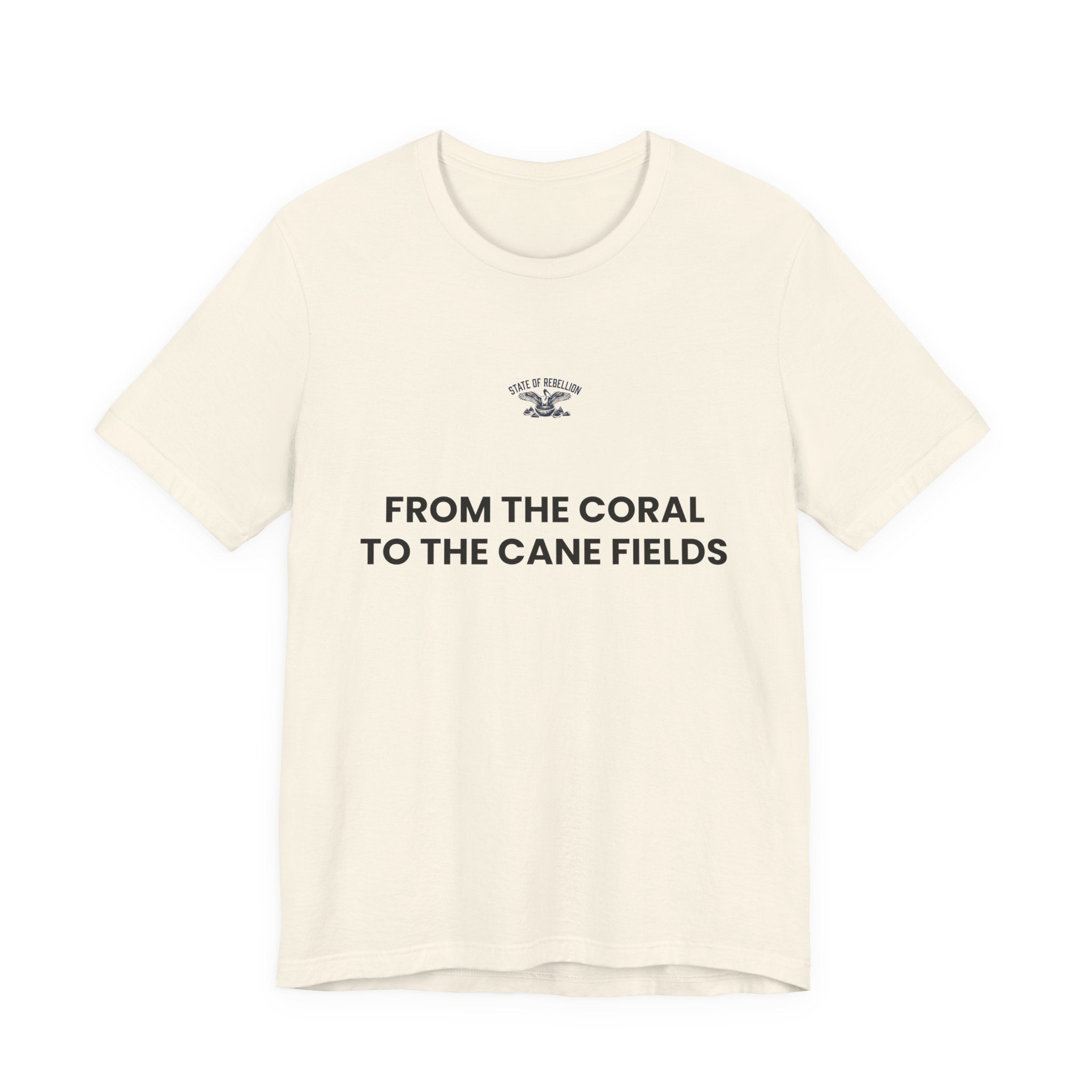 From The Coral To The Cane Fields
