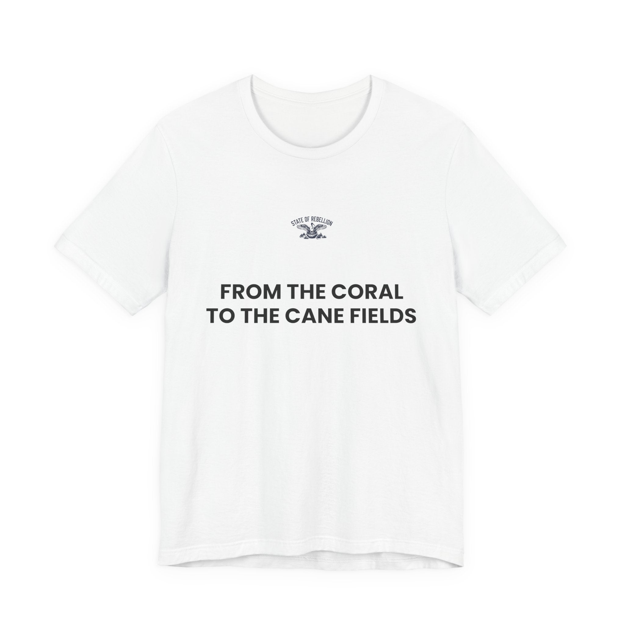 From The Coral To The Cane Fields