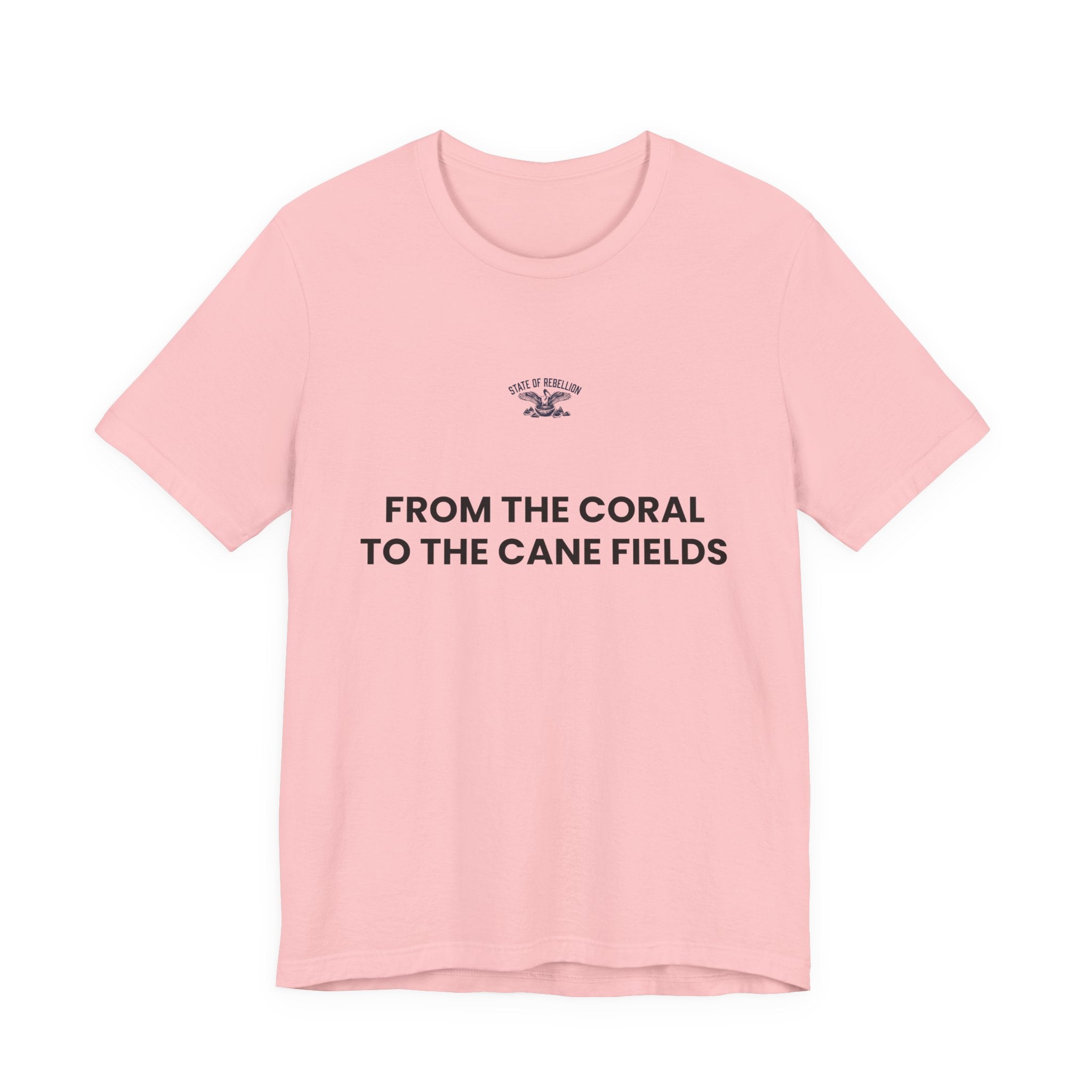 From The Coral To The Cane Fields